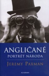 kniha Angličané portrét národa, Academia 2006