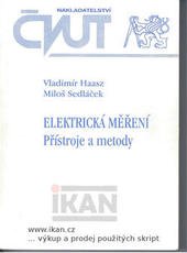 kniha Elektrická měření přístroje a metody, ČVUT 2003