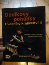 kniha Dodíkovy pohádky z Lesního království II, Agentura Krigl 2014