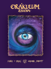 kniha Orákulum Života – knížka, tarotové karty a krabička, Slnko v Srdci 2020