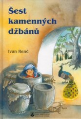 kniha Šest kamenných džbánů, Karmelitánské nakladatelství 2003