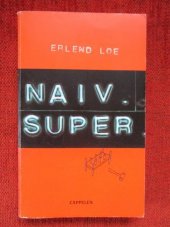 kniha Naiv.Super., Cappelen 2007