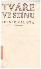 kniha Tváře ve stínu (medailóny), Růže 1969