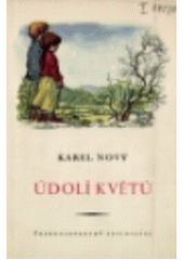 kniha Údolí květů, Československý spisovatel 1953