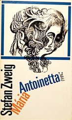 kniha Maria Antoinetta, Smena 1970
