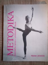 kniha Metodika klasického tance v umělecké škole, OKO Praha pro Ministerstvo školství, mládeže a tělovýchovy České republiky 1993