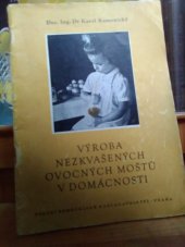 kniha Výroba nezkvašených ovocných moštů v domácnosti, SZN 1954