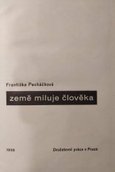kniha Země miluje člověka, Družstevní práce 1936
