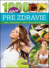 kniha 1000 tipov pre zdravie, Foni book 2015
