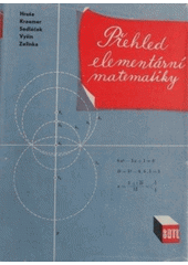 kniha Přehled elementární matematiky, SNTL 1958