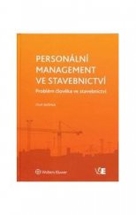 kniha Personální management ve stavebnictví, Wolters Kluwer 2014