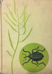 kniha Ochrana rostlin učeb. pro vys. školy zeměd., SZN 1965