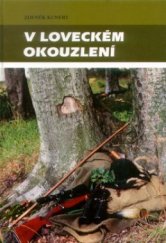 kniha V loveckém okouzlení, Moraviapress 1998