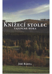 kniha Knížecí stolec tajuplná hora, Studio Gabreta 2012