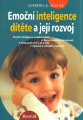 kniha Emoční inteligence dítěte a její rozvoj, Portál 2004