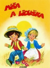 kniha Míša a Liduška, Junior 1998