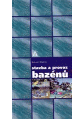 kniha Stavba a provoz bazénů, ABF - Arch 2003