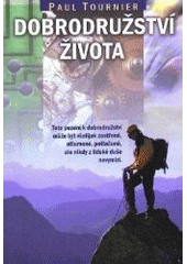 kniha Dobrodružství života, Návrat domů 1997