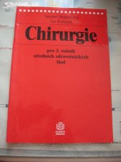 kniha Chirurgie pro 3. ročník středních zdravotnických škol (chirurgie břicha, náhlé příhody břišní), Scientia medica 2001