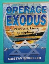 kniha Operace Exodus Proroctví, která se naplňují, Neznámý 1999