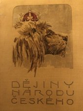 kniha Obrázkové Dějiny Národu Českého, Jos. R. Vilímek 1910