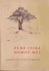 kniha Země česká, domov můj Verše, Josef Glos 1945