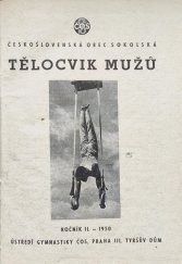 kniha Tělocvik mužů  měsíčník pro školení v nářaďovém tělocviku, Československá obec sokolská 1950