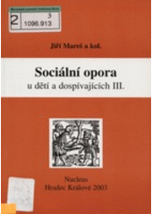 kniha Sociální opora u dětí a dospívajících III., Nucleus 2003