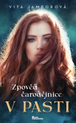 kniha V pasti Zpověď čarodějnice, Naše vojsko 2023