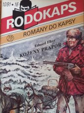 kniha Kožený prapor Rodokaps, sv. 16, Ivo Železný 1991