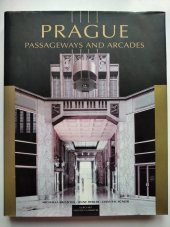 kniha Prague, passageways and arcades, Euro Art 1997