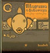 kniha Slepice a televize bajky - nebajky, Baobab 2003