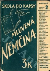 kniha Mluvená němčina Německy v praksi: malá učebnice ..., Josef Hokr 1939