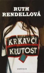 kniha Krkavčí krutost, Knižní klub 1996