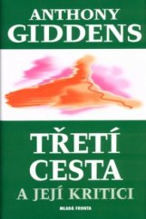 kniha Třetí cesta a její kritici, Mladá fronta 2004