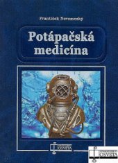 kniha Potápačská medicína, Osveta 2015