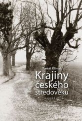 kniha Krajiny českého středověku, Dokořán 2014