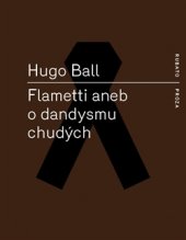 kniha Flametti aneb O dandysmu chudých, Rubato 2016