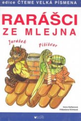 kniha Rarášci ze mlejna, Blug 2009