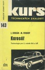 kniha Karosář Technologie pro 2. roč. odb. učilišť a učňovských škol, SNTL 1972
