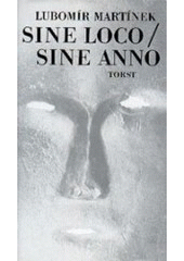 kniha Sine loco, sine anno, Torst 1998