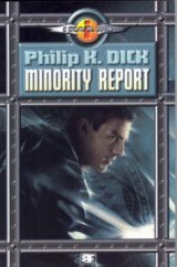 kniha Minority report a jiné povídky, Mladá fronta 2002