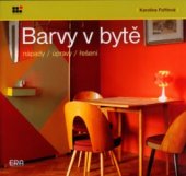 kniha Barvy v bytě, ERA 2005