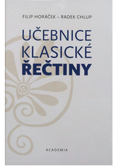 kniha Učebnice klasické řečtiny, Academia 2012