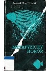 kniha Metafyzický horor, Mladá fronta 1999
