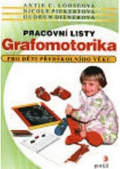 kniha Grafomotorika pro děti předškolního věku pracovní listy, Portál 2000