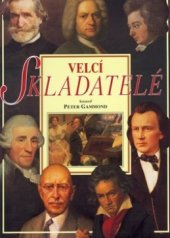 kniha Velcí skladatelé, Svojtka & Co. 2002