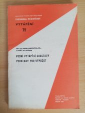 kniha Vodní vytápěcí soustavy Podklady pro výpočet : Sešit projektanta pro obor vytápění, SNTL 1985