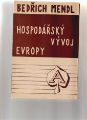 kniha Hospodářský vývoj Evropy, Archiv pro dějiny průmyslu, obchodu a technické práce 1948