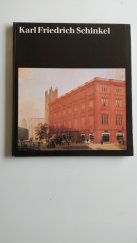 kniha Karl Friedrich Schinkel , Henschelverlag Berlin 1985